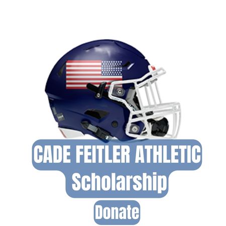 Cade Feitler Athletic Scholarship Donation