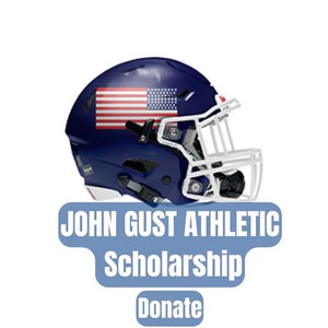 John Gust Athletic Scholarship Donation